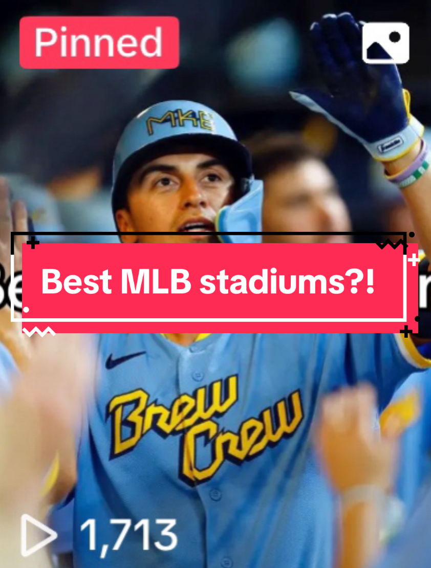 TikTok Post: 10 best MLB stadiums